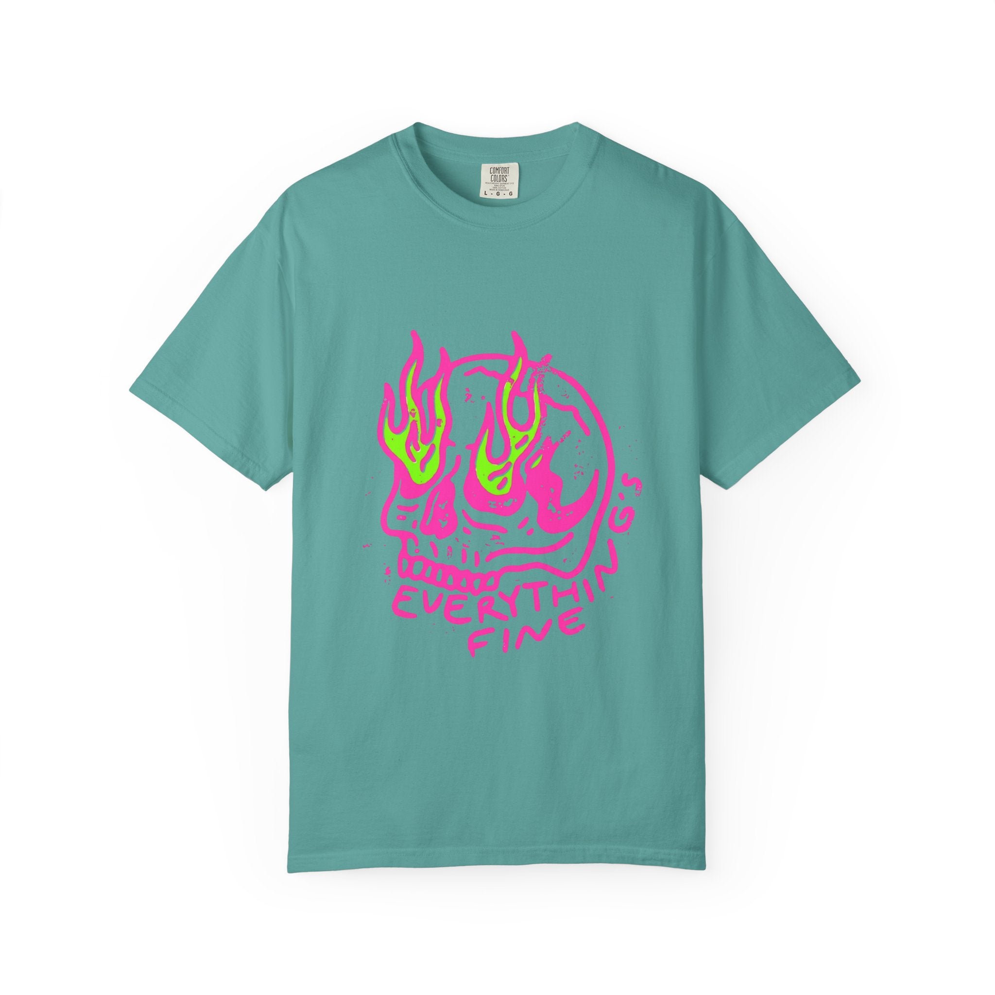 Everythings Fine Tshirt