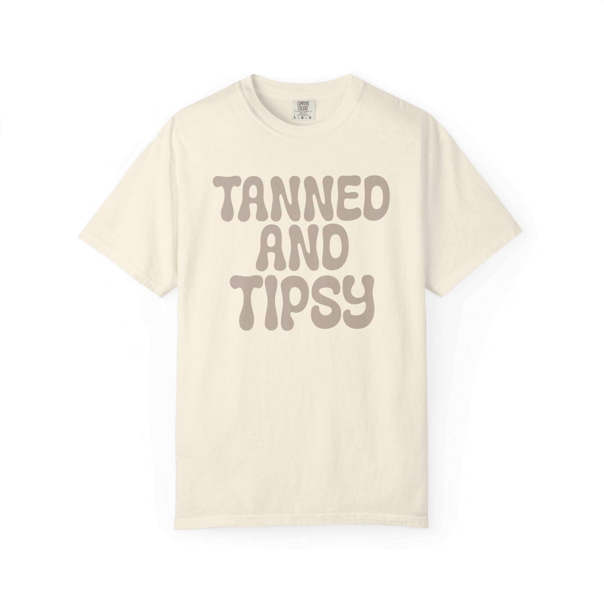 Tanned and Tipsy