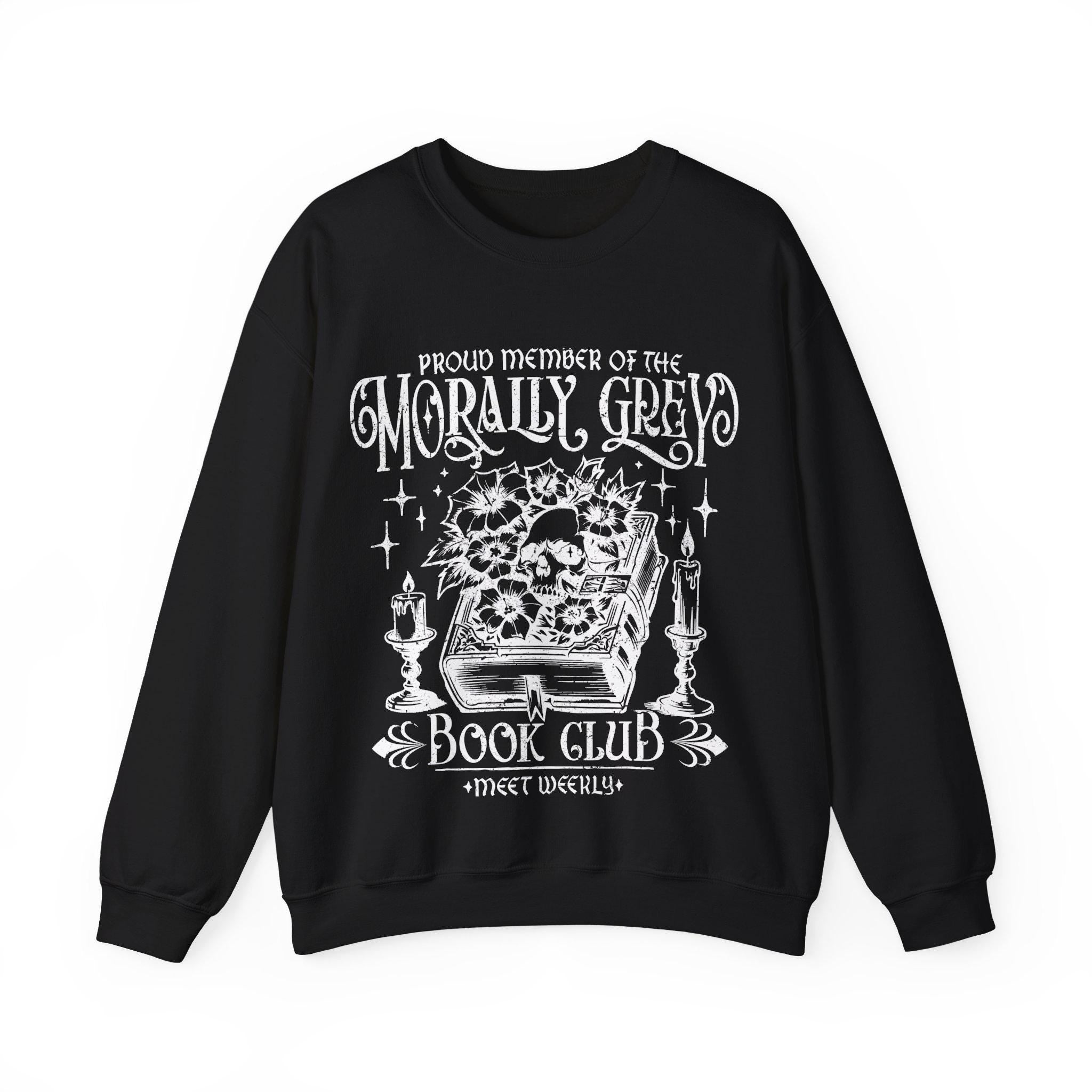 Morally Grey Book Club Sweatshirt